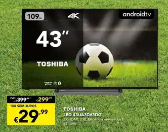 Radio Popular Toshiba Led 43" promoção