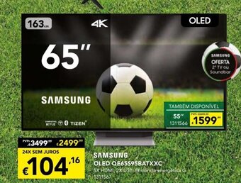 Radio Popular Samsung Oled 65" promoção