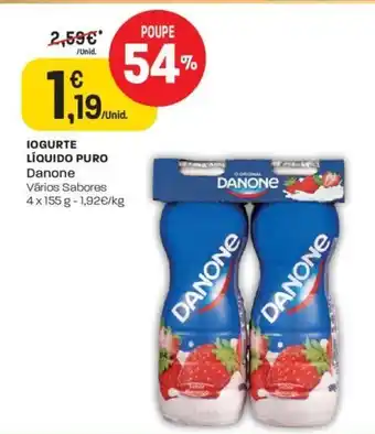 Intermarché Iogurte Liquido Puro Danone 4x155g promoção