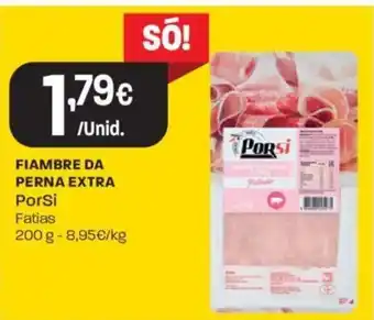Intermarché Fiambre da Perna Extra Porsi 200g promoção