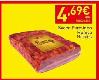 Recheio Bacon porminho promoção