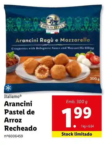 Lidl Italiamo Arancini Pastel de Arroz Recheado 300g promoção