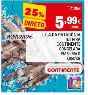 Continente Lula da Patagónia Inteira Continente Congelada 850g promoção