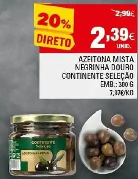 Continente Azeitona Mista Negrinha Douro Continente 300g promoção