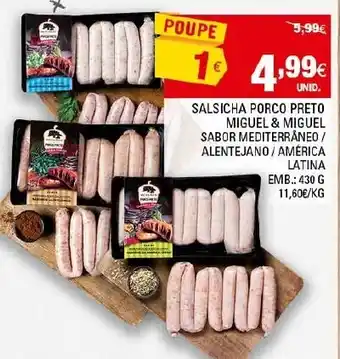 Continente Salsich Porco Preto Miguel & Miguel 430g promoção