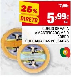 Continente Queijo de Vaca Amanteigado/ Meio Gordo Queijaria das Pousadas promoção