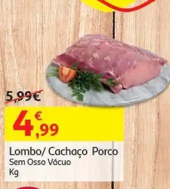 Porco lombo e cachaço s/osso vacuo kg