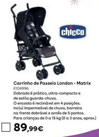 Toys R Us Chicco - carrinho de passeio london - matrix promoção