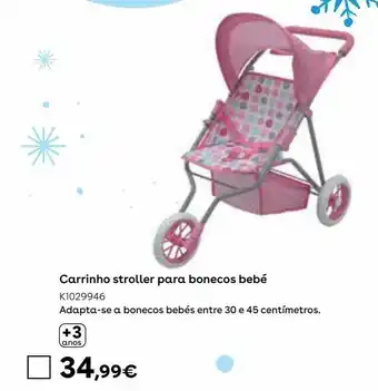Toys R Us Carrinho stroller para bonecos bebé promoção