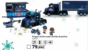 Toys R Us Pinypon action - super camião da polícia promoção