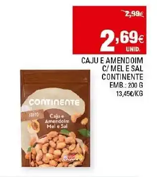 Continente Caju Amedoim C/Mel e Sal Continente 200g promoção
