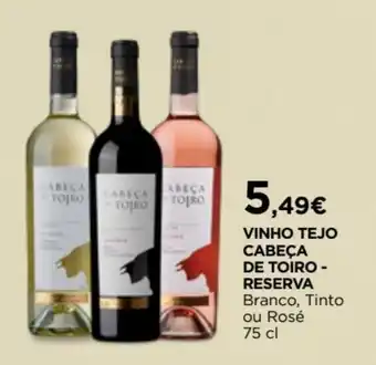 Deichmann Vinho Tejo Cabeca De Toiro Reserva 75cl promoção