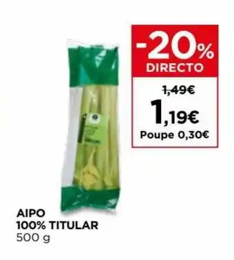 Aipo 100% Titular 500g