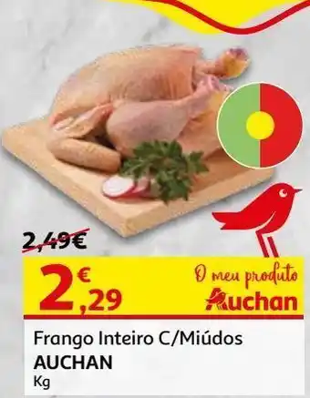 Auchan Frango inteiro auchan c/miúdos saco kg promoção