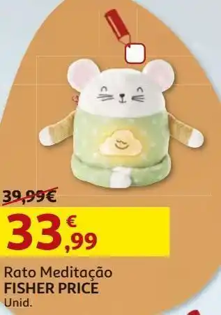 Auchan Rato meditação fisher price promoção