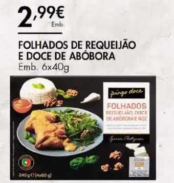 Pingo Doce Folhados de Requeijão e Doce de Abóbora 6x40g promoção