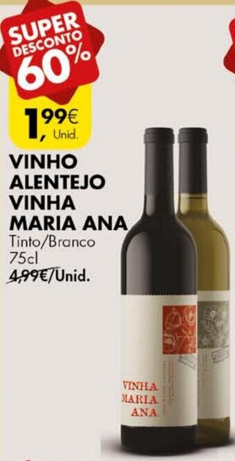 Vinho Alentejo Vinha Maria Ana 75cl