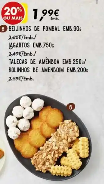 Pingo Doce Beijinhos de Pombal 90g/ Lagartos 750g/ Talecas de Amêndoas 250g/ Bolinhos de Amendoim 200g promoção