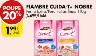 Pingo Doce Fiambre Cuida-T + Nobre 110g promoção