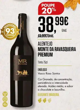 Pingo Doce Alentejo Monte da Ravasqueira Premium 75cl promoção