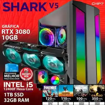 Chip7 Computador gaming - i5 12400f / rtx 3080 10gb / 1tb ssd / 32gb ram - chip7 shark v5 promoção