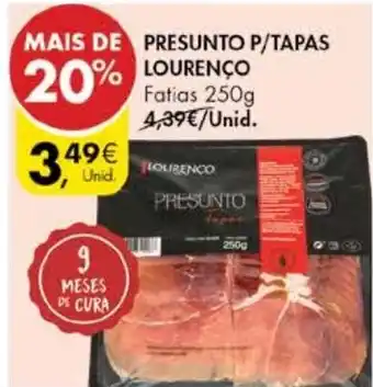 Pingo Doce Presunto P/Tapas Lourenço 150g promoção