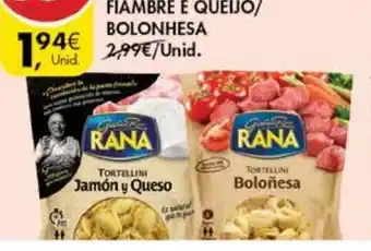 Pingo Doce Tortellini Rana Fiambre e Queijo/ Bolonhesa 250g promoção