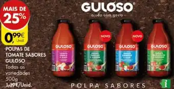 Pingo Doce Polpas de Tomate Sabores Guloso 500g promoção