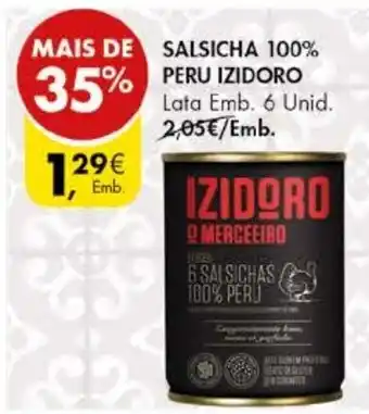 Pingo Doce Salsicha 100% Peru Izidoro promoção