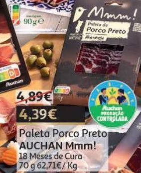 Auchan Paleta porco preto auchan 18m cura produção controlada 70 g promoção