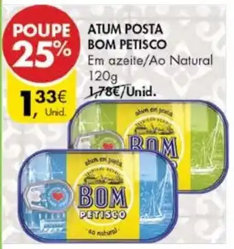 Pingo Doce Atum Posta Bom Petisco 120g promoção