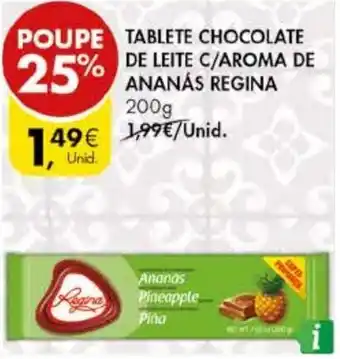 Pingo Doce Tablete Chocolate de Leite C/Aroma de Ananás Regina 200g promoção