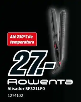 MediaMarkt Rowenta Alisador promoção