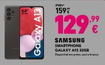 Radio Popular Samsung Smartphone Galaxy A13 32GB promoção