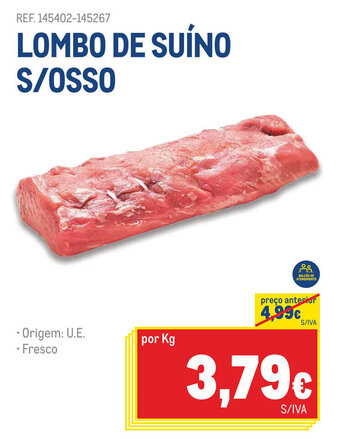Makro Lombo de Suino s/ osso promoção