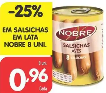 Minipreço Salsichas em Lata Nobre 8 Uni. promoção