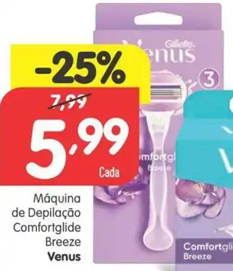 Minipreço Máquina de Depilação Comfortglide Breeze Venus promoção