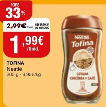 Intermarché Tofina Nestlé 200g promoção