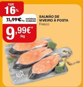 Salmão de Viveiro Á Posta Fresco