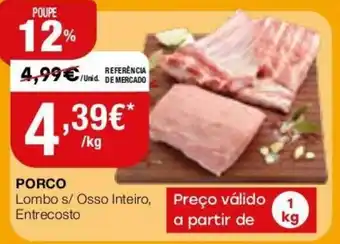 Intermarché Porco Lombo s/ Osso Inteiro, Entrecosto 1kg promoção