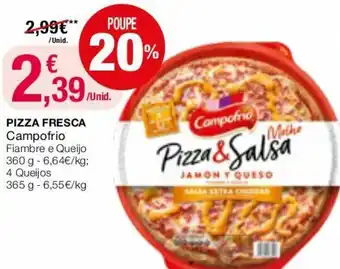 Intermarché Pizza Fresca Campofrio 365g promoção