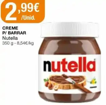 Intermarché Creme P/ Barrar Nutellla 350g promoção