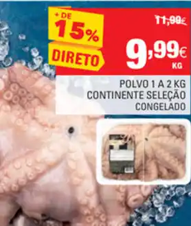 Continente Polvo 1 A 2Kg Continente Selecção Congelado promoção