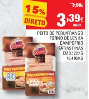 Continente Peito de Peru/Frango Forno de Lenha Campofrio Fatias Finas 220g promoção