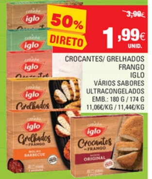Crocantes/ Grelhados Frango Iglo 180g/ 174g