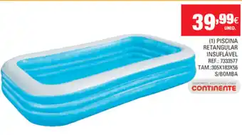 Continente Piscina Retangular Insuflável 305x183x56 S/Bomba promoção