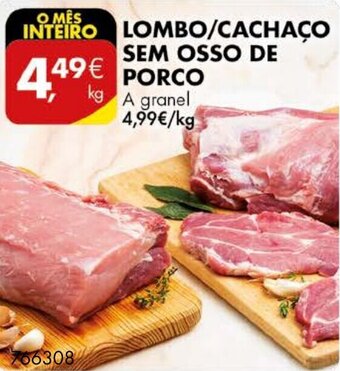 Pingo Doce Lombo/ Cachaço sem Osso de Porco promoção