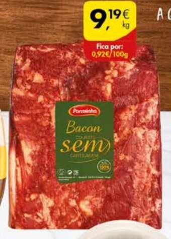 Pingo Doce Bacon S/Courato Porminho promoção