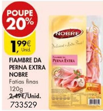 Pingo Doce Fiambre da Perna Extra Nobre 120g promoção