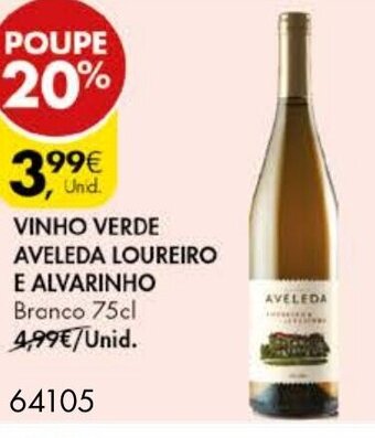 Vinho Verde Aveleda Loureiro e Alvarinho 75cl